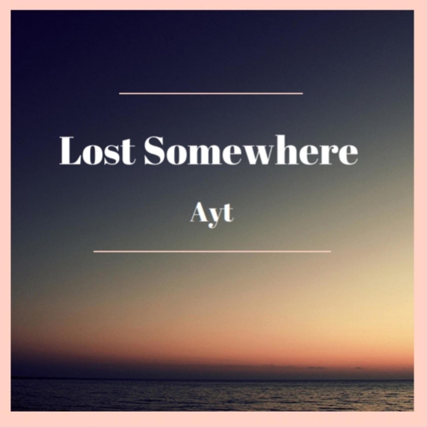 Постер альбома Lost Somewhere