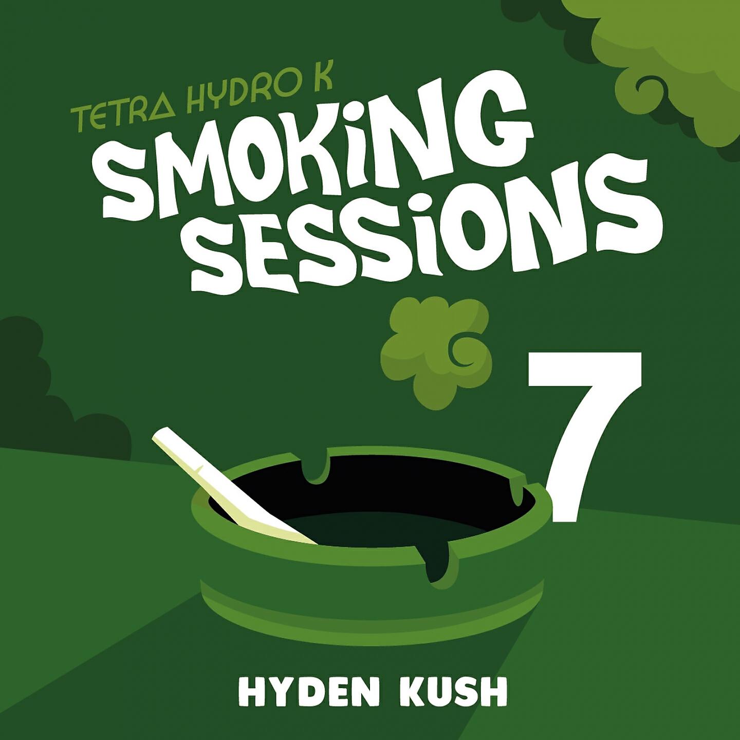 Tetra Hydro K - Hyden Kush (Smoking Sessions 7)