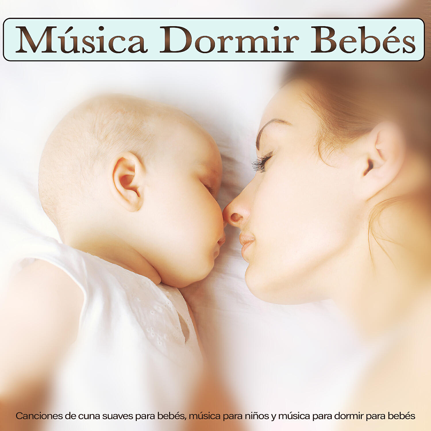 Musica Para Dormir Bebes - Canciones infantiles - Música para dormir