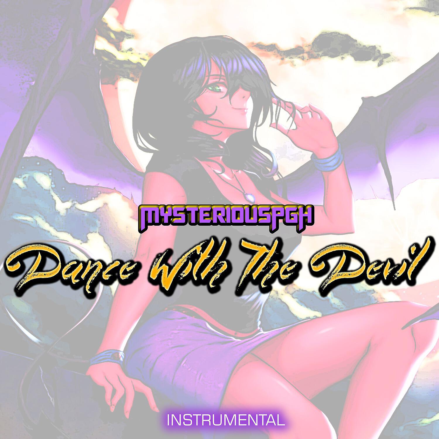 MysteriousPGH - Dance with the Devil (Instrumental Version)