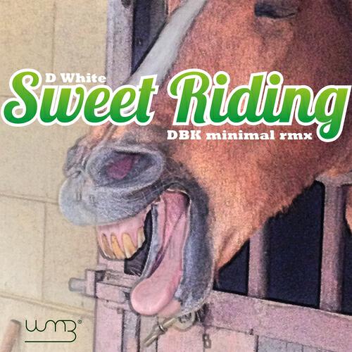 D White - Sweet Riding