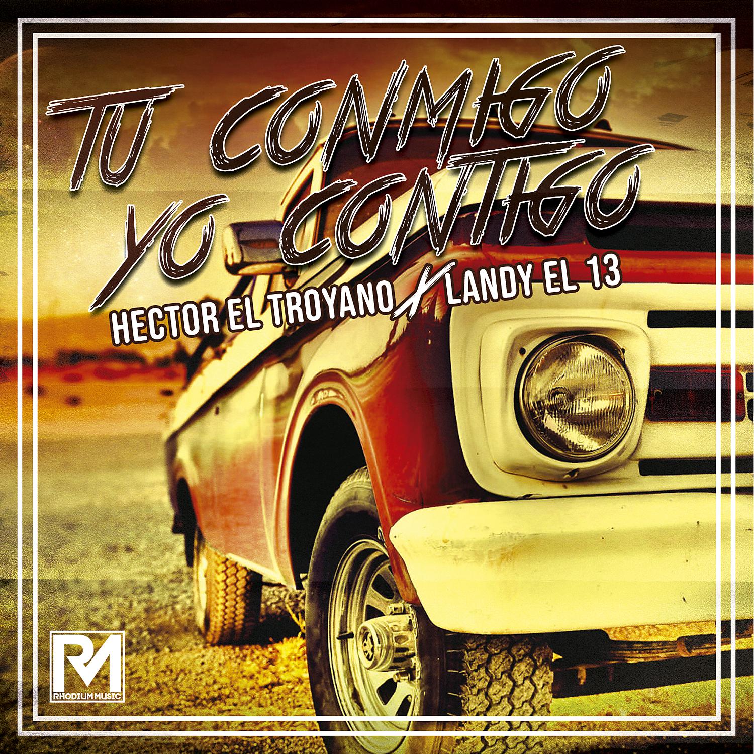 Постер альбома Tu Conmigo Yo Contigo