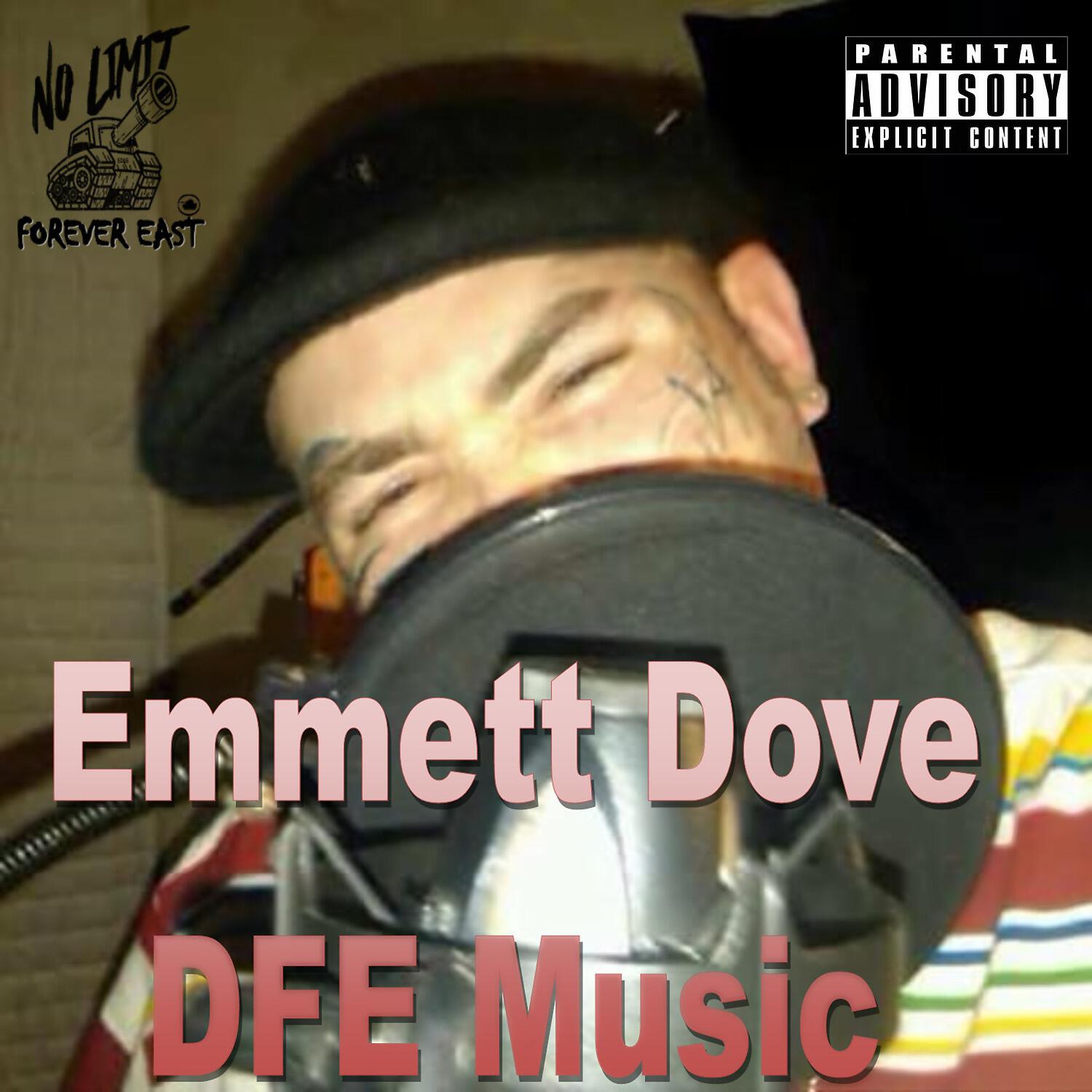 Emmett Dove - Slob on My Knob