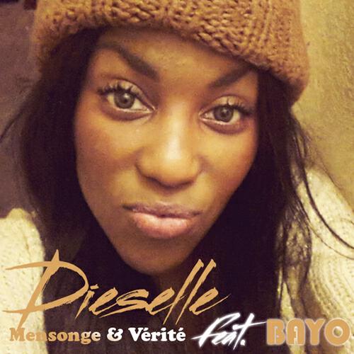 Dieselle - Mensonge & vérité (Smooth Remix)