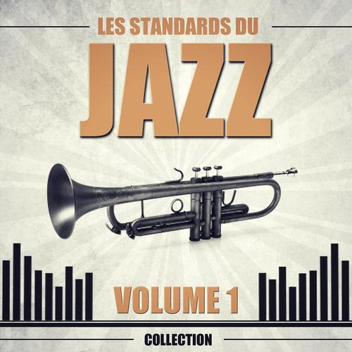 Постер альбома Les standards du Jazz, vol. 1