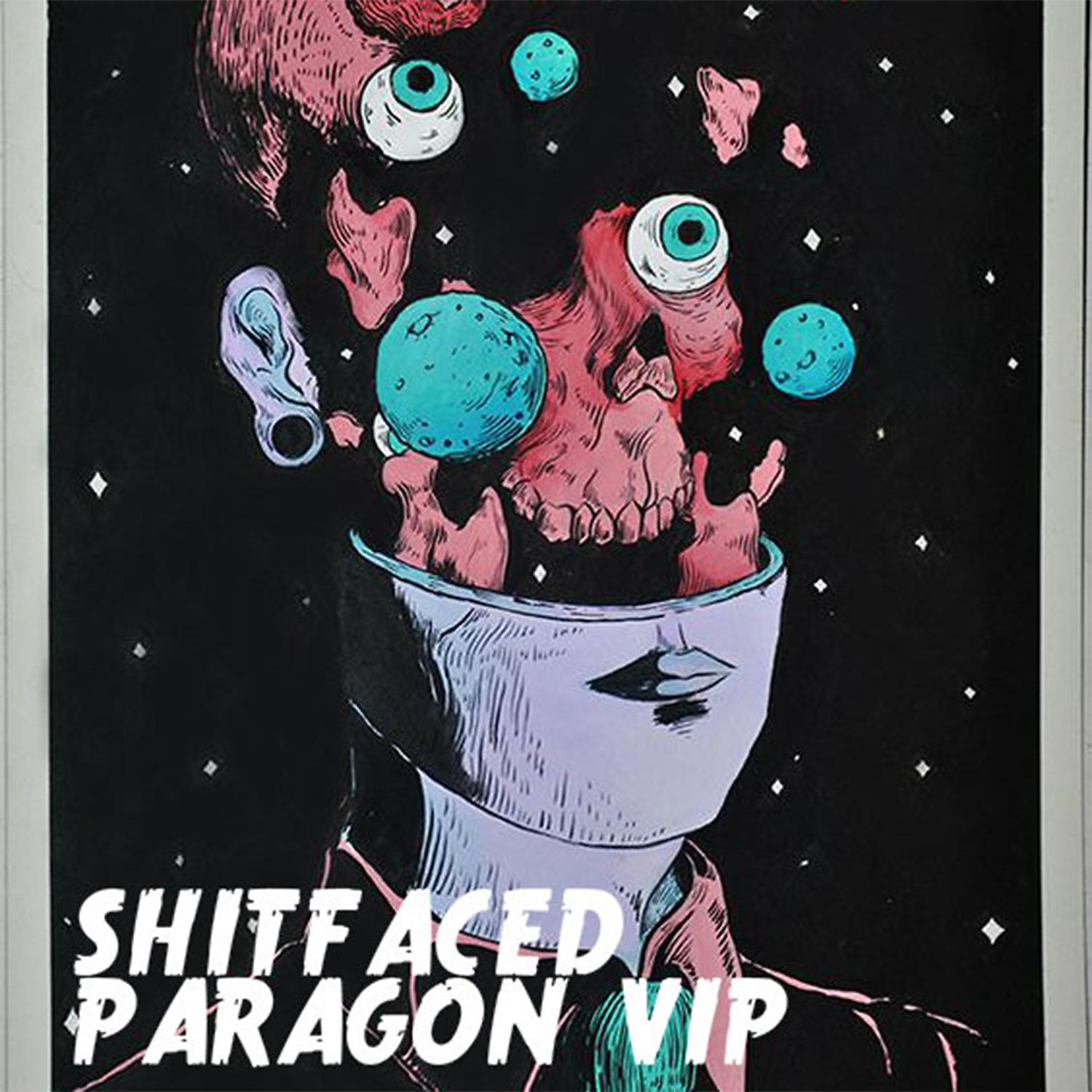 Постер альбома SHITFACED (VIP)