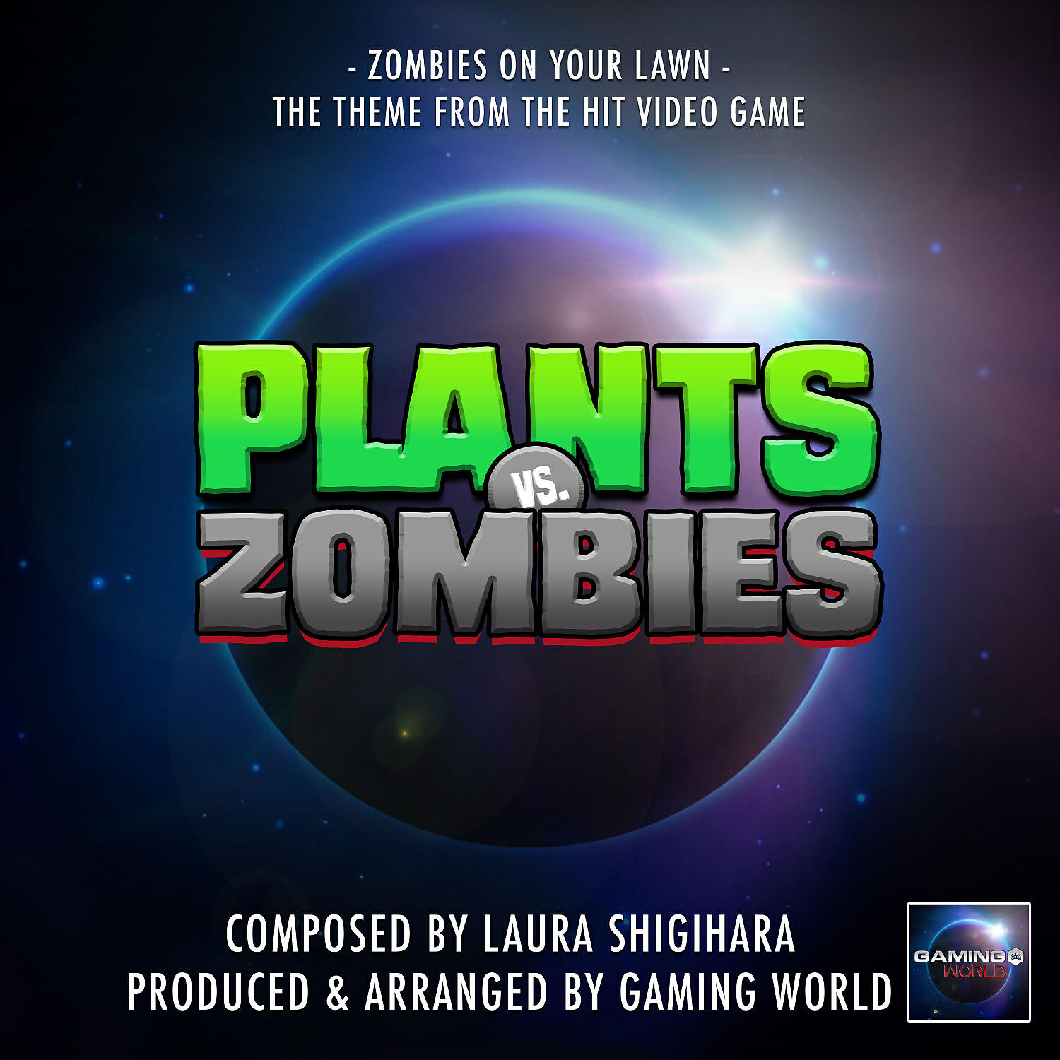 Gaming World - Zombies On Your Lawn (From 