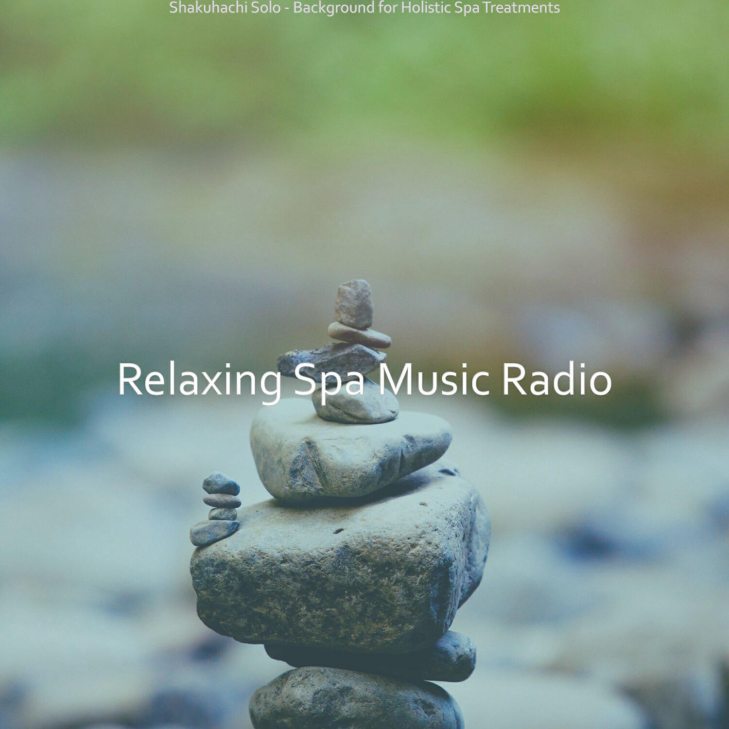 Relaxing Spa Music Radio - Fashionable Music for Holistic Spa Treatments