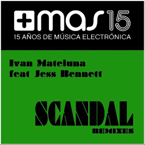Ivan Mateluna - Scandal (Ableo Vocal Mix)