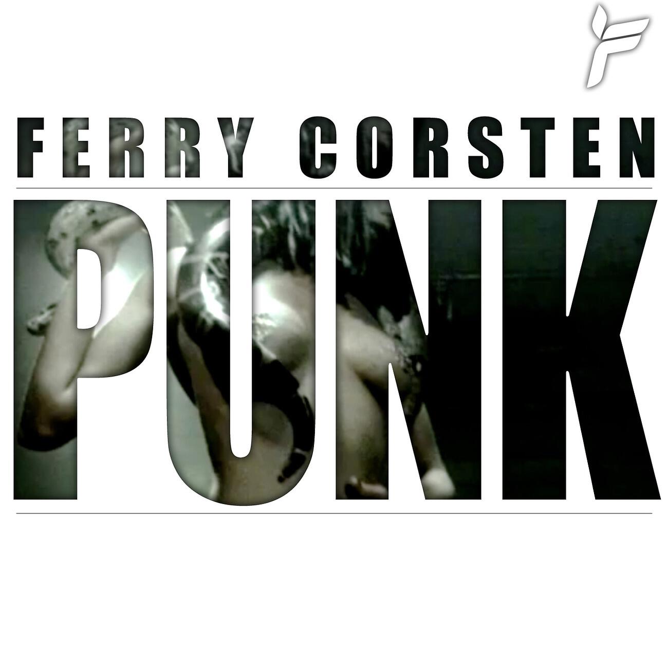 Ferry Corsten - Punk (Cablejuice & DJ Rockid Remix)