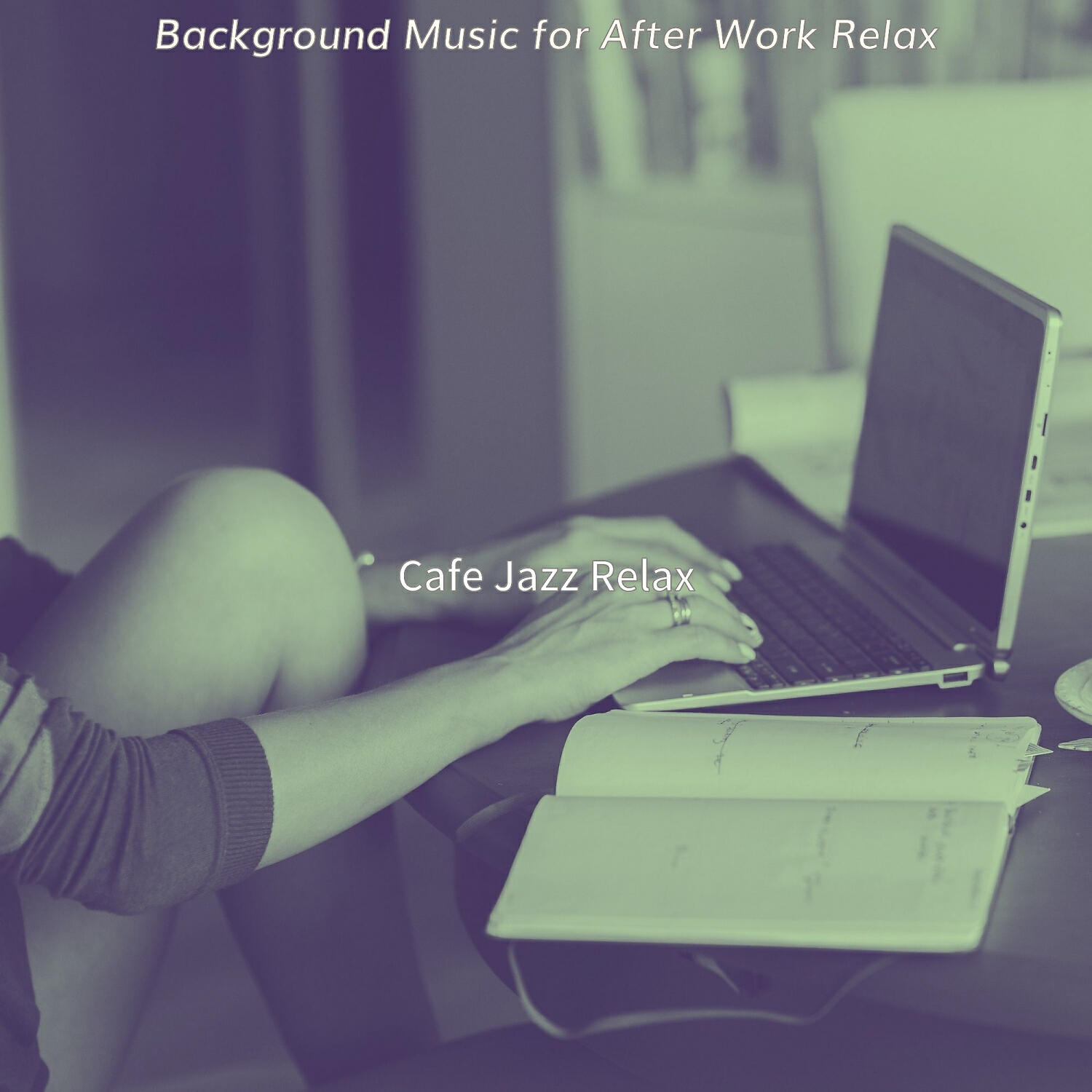 Cafe Jazz Relax - Astounding After Work Relax