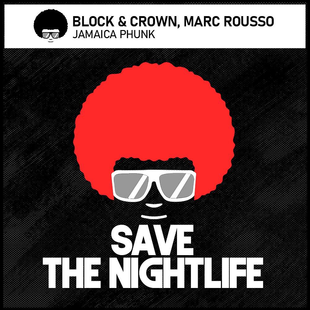 Block & Crown - Jamaica Phunk (Original Mix)