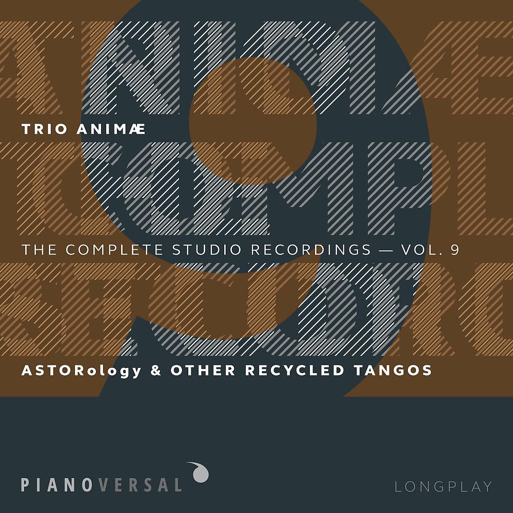 Постер альбома Trio Animæ: Complete Studio Recordings, Vol. 9