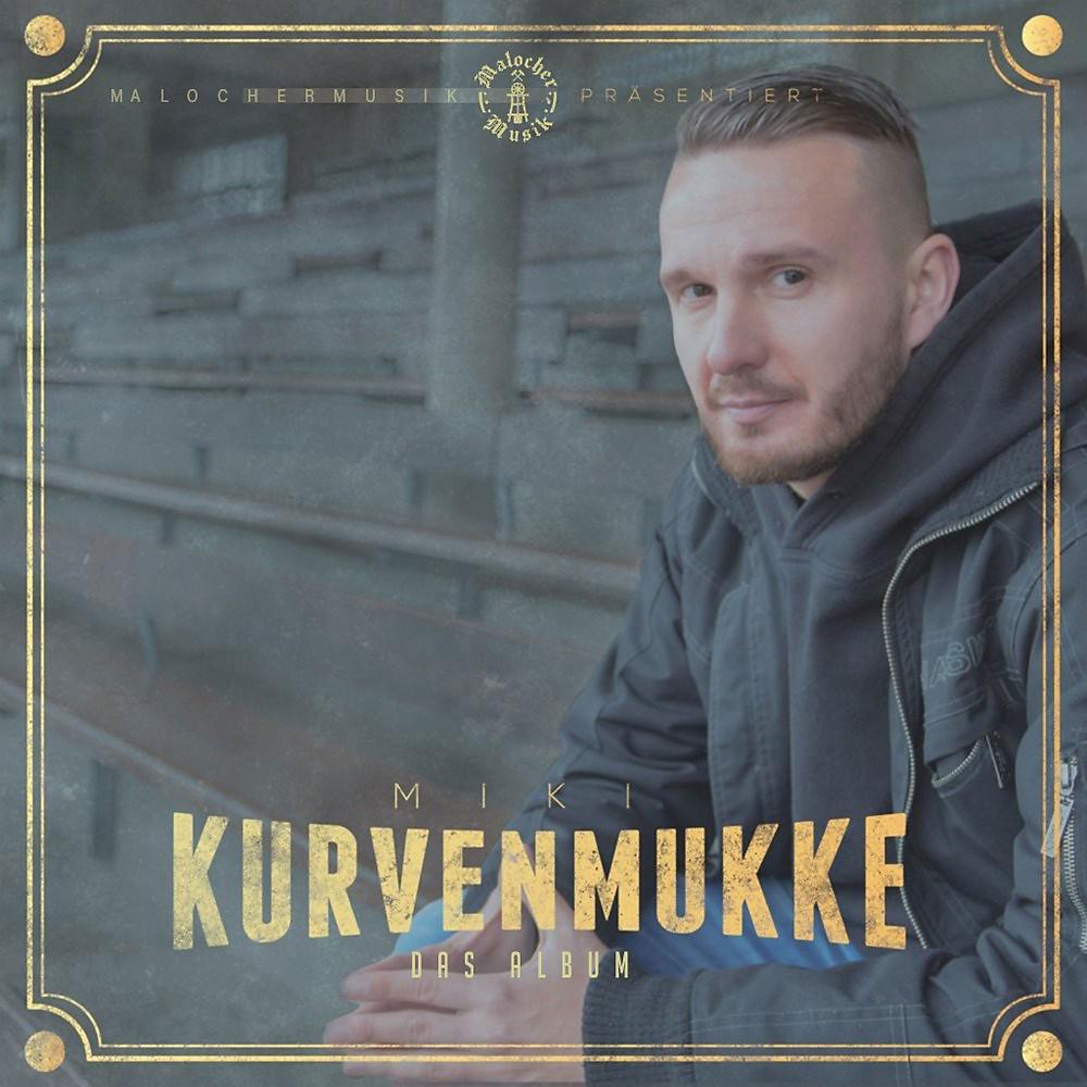 Постер альбома Kurvenmukke