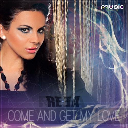 Reea - Come and Get My Love (Vannys Remix)