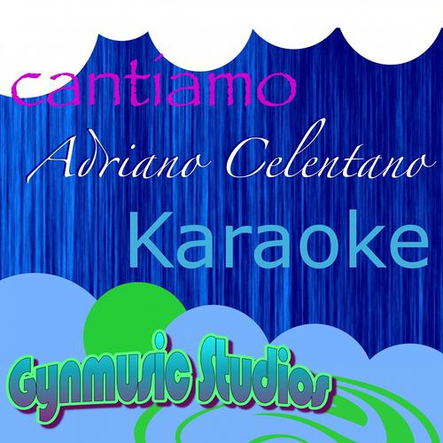 Постер альбома Cantiamo Adriano Celentano
