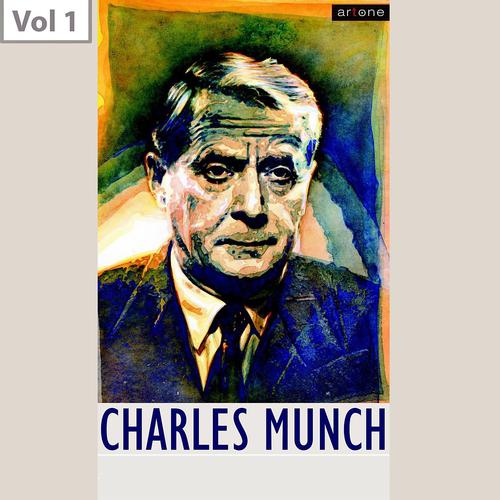 Постер альбома Charles Munch, Vol. 1