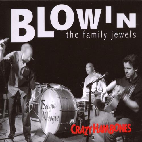 Постер альбома Blowing the Family Jewels