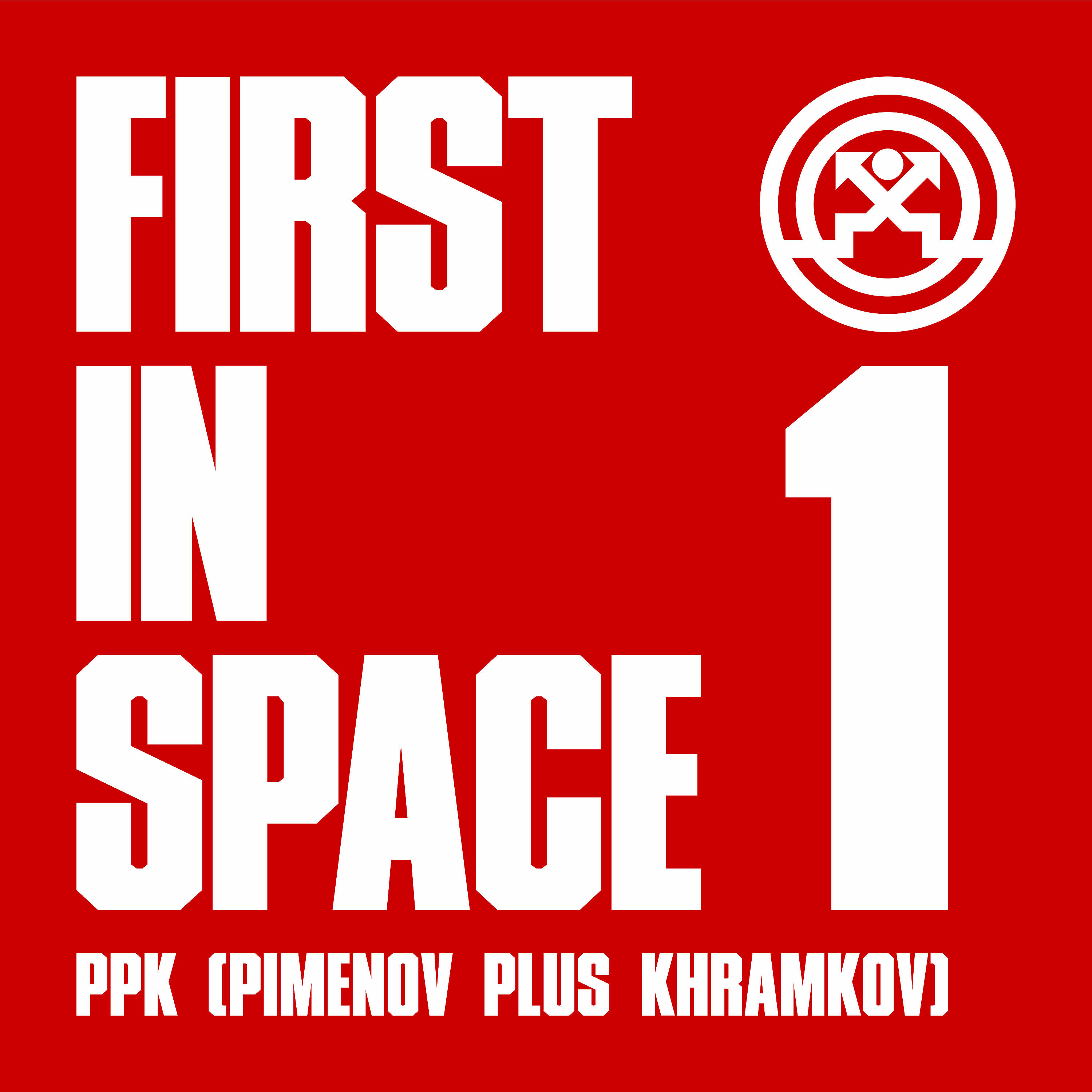 PPK (Pimenov Plus Khramkov) - First In Space