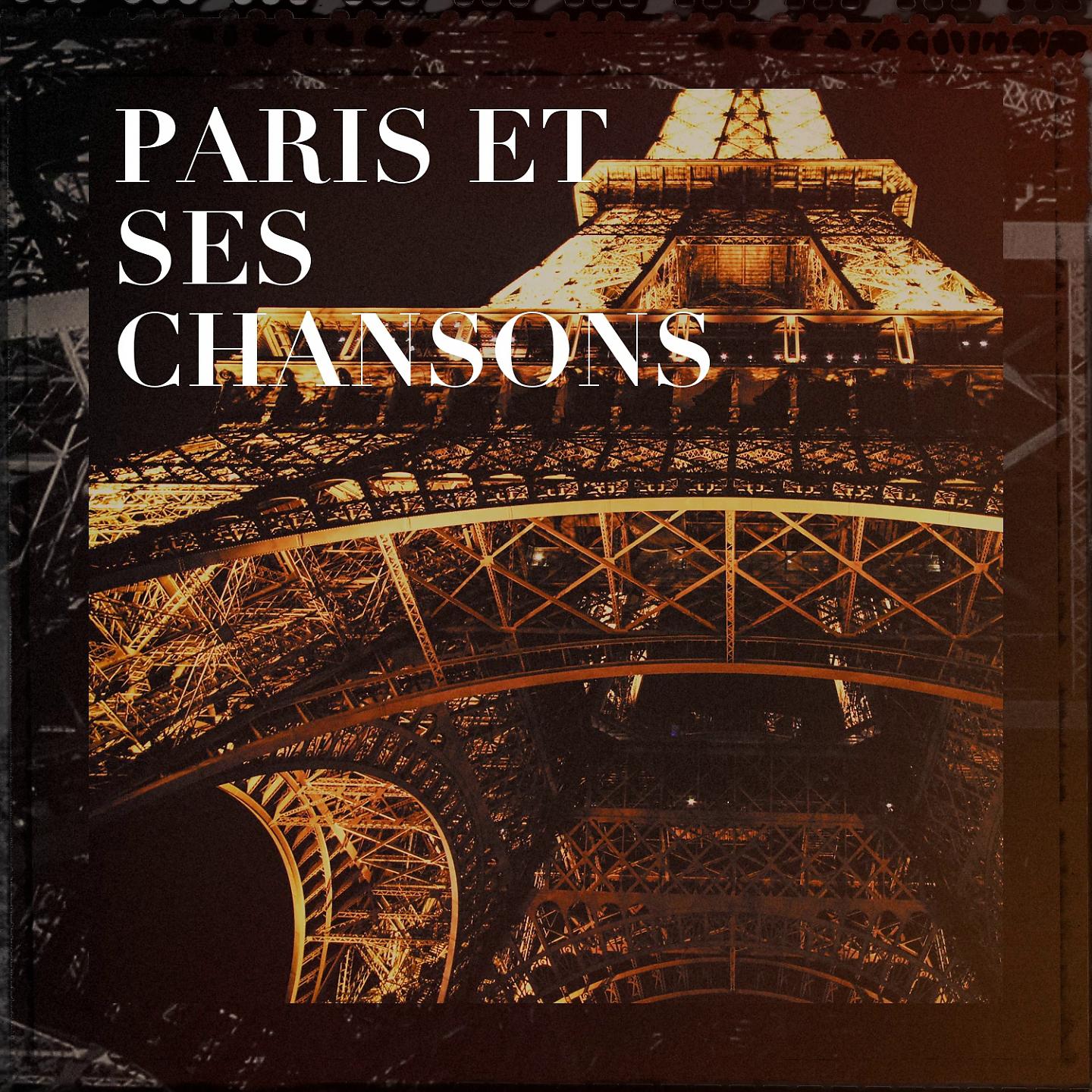 Постер альбома Paris et ses chansons