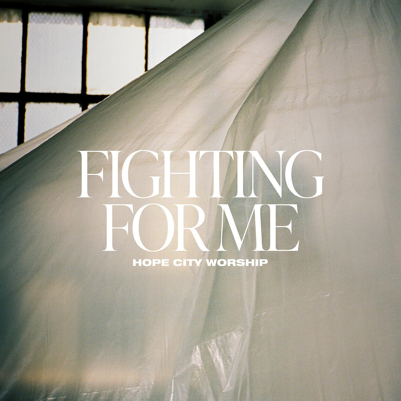 Постер альбома Fighting for Me