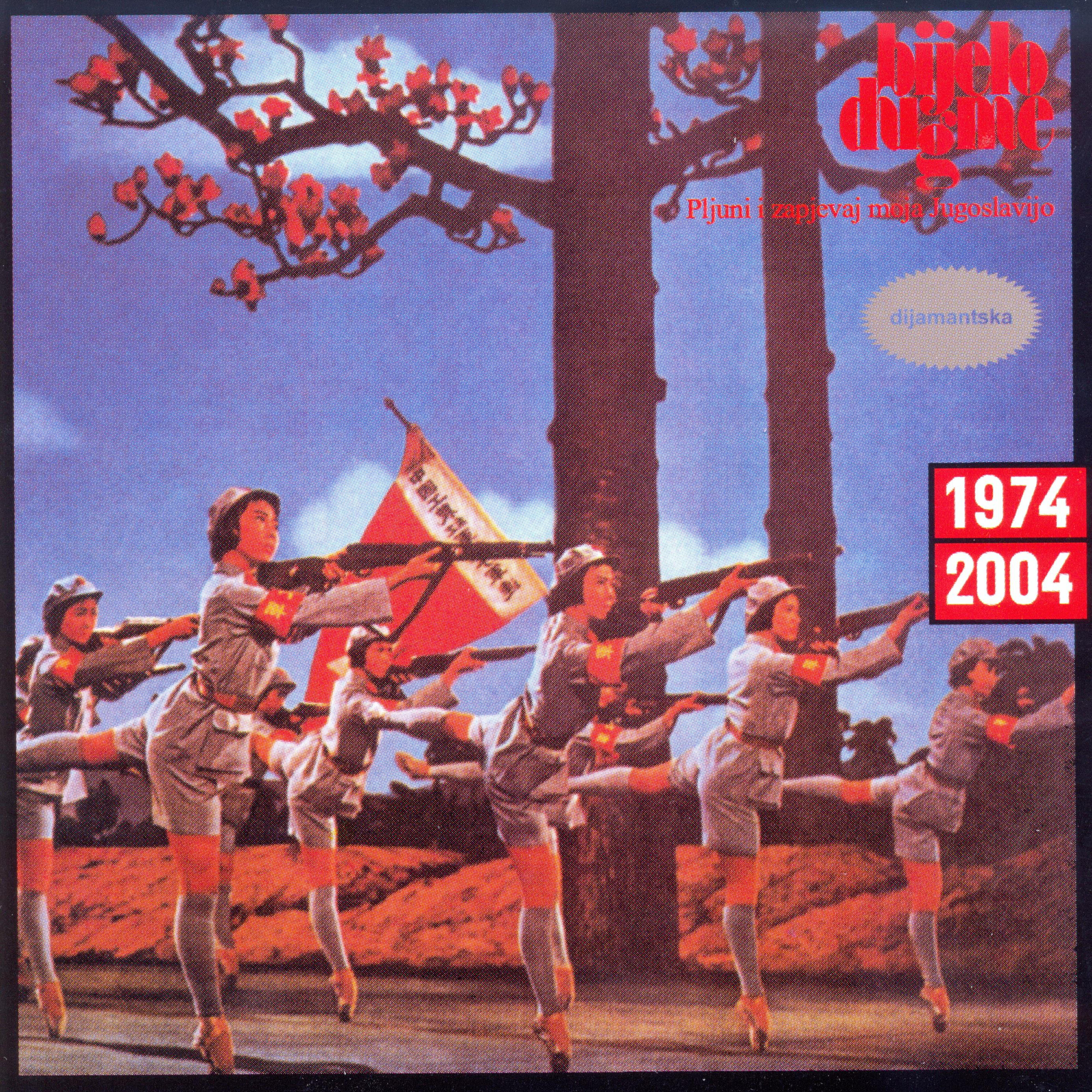Альбом Pljuni I Zapjevaj moja Jugoslavijo исполнителя Bijelo Dugme