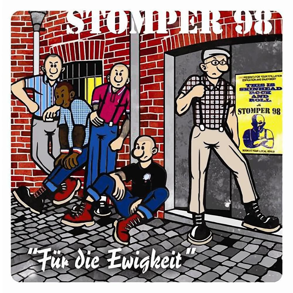 Stomper 98 - Für die Ewigkeit