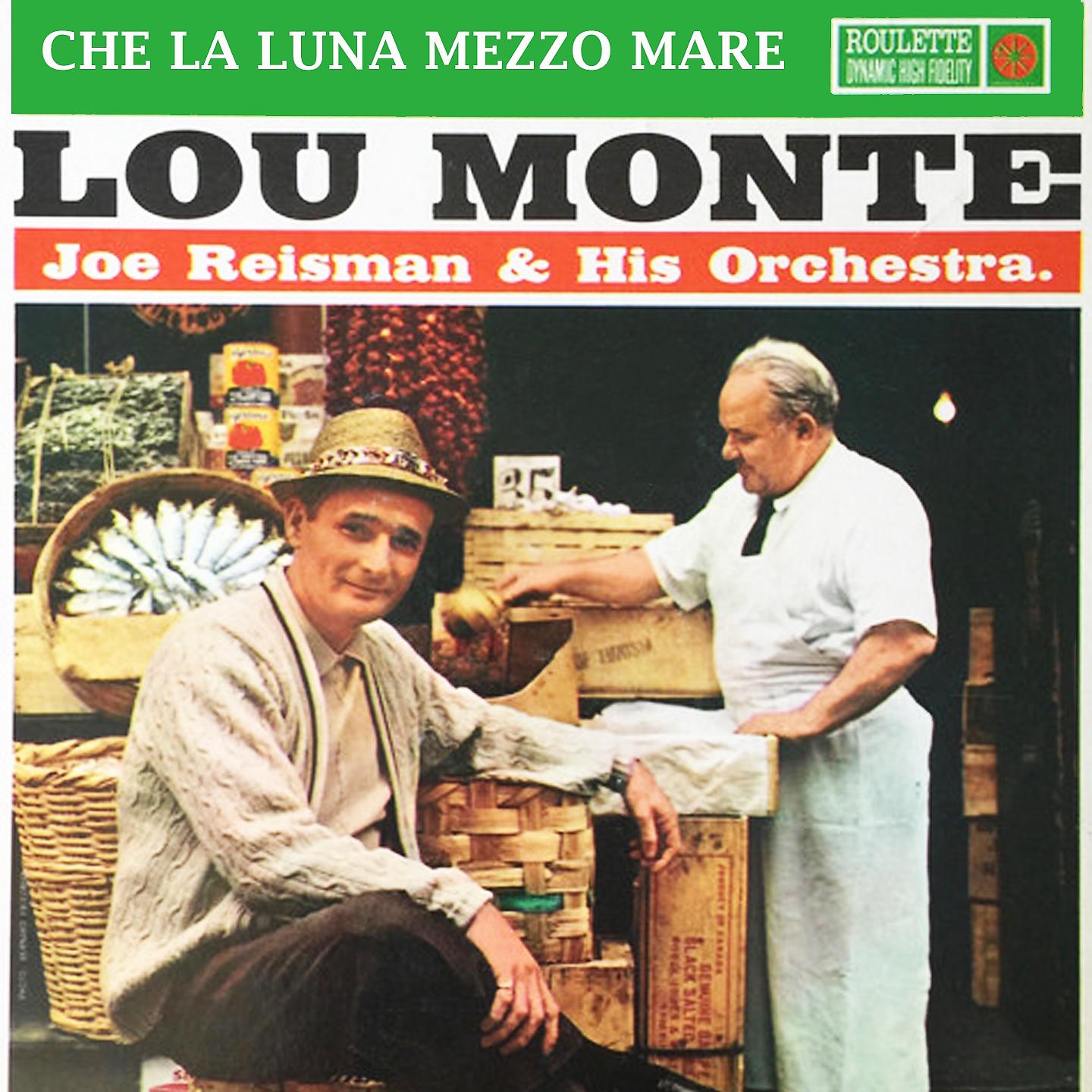 Постер альбома Che La Luna Mezzo Mare