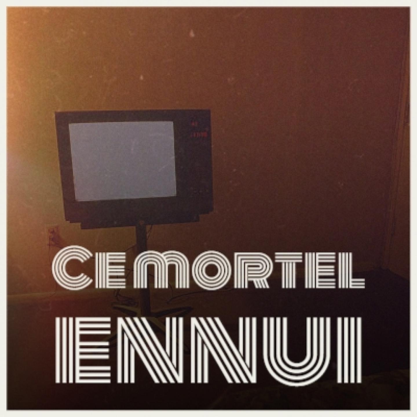 Постер альбома Ce Mortel Ennui