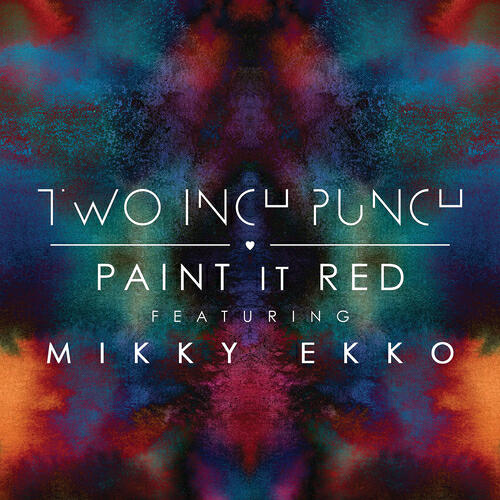 Two Inch Punch - Paint It Red