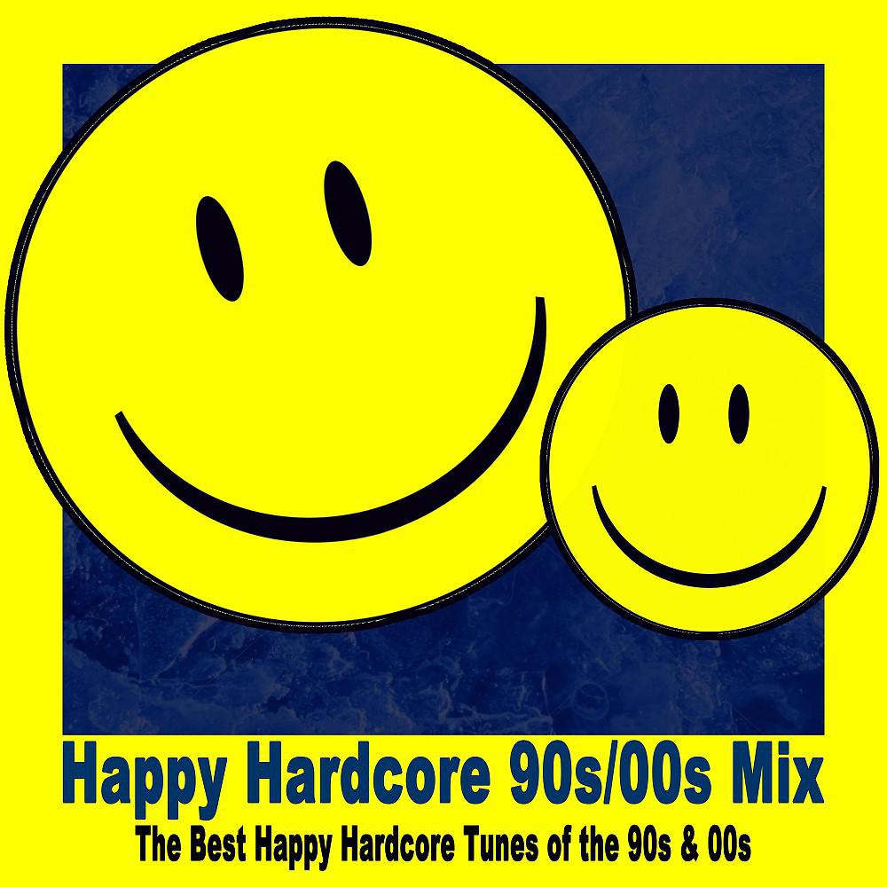 Постер альбома Happy Hardcore 90s/00s Mix (The Best Happy Hardcore Tunes of the 90s & 00s)