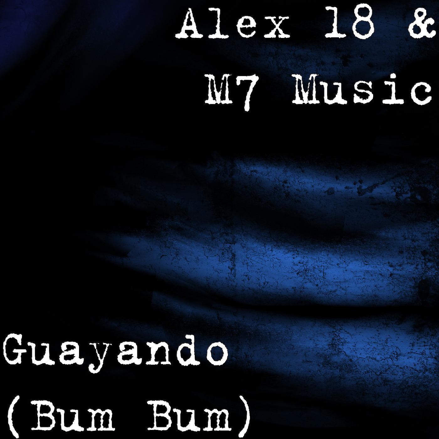 Постер альбома Guayando (Bum Bum)