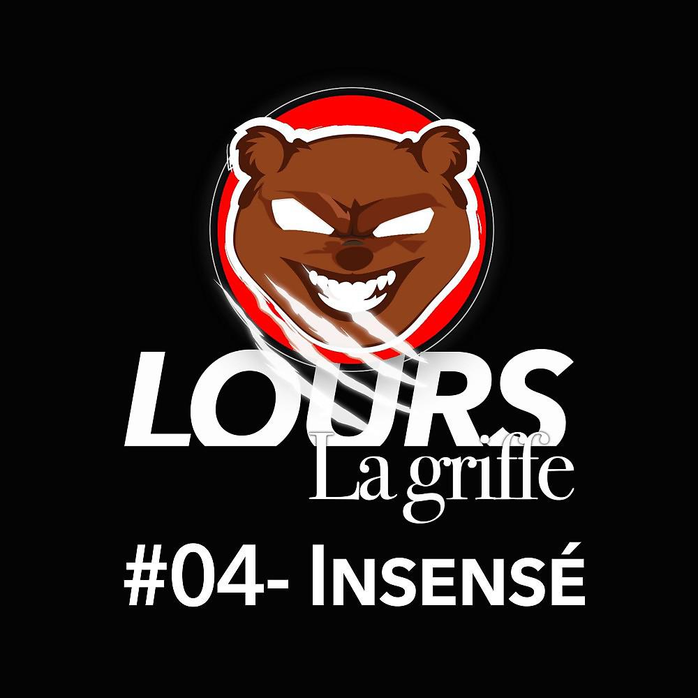 Постер альбома La griffe #04 - Insensé
