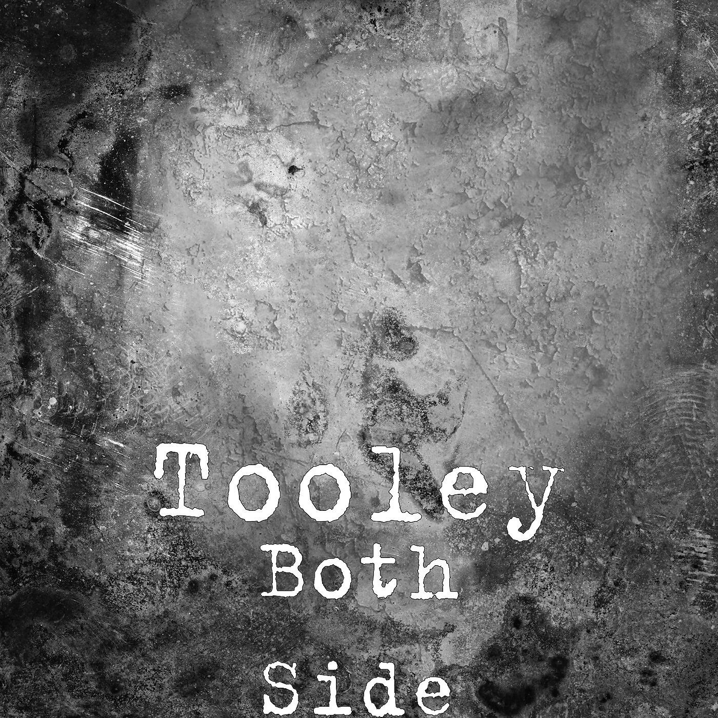 Tooley - Both Side