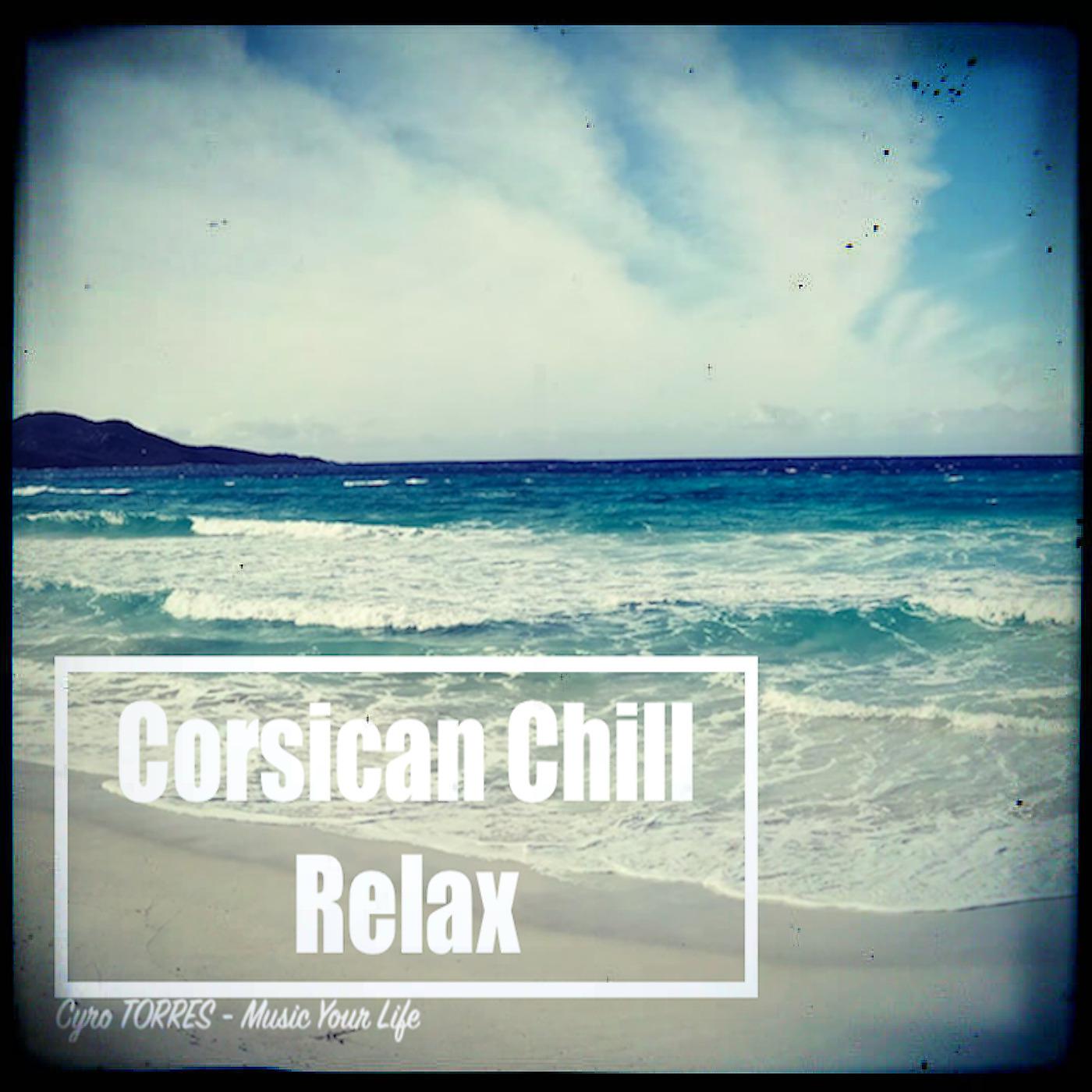 Постер альбома Corsican Chill Relax