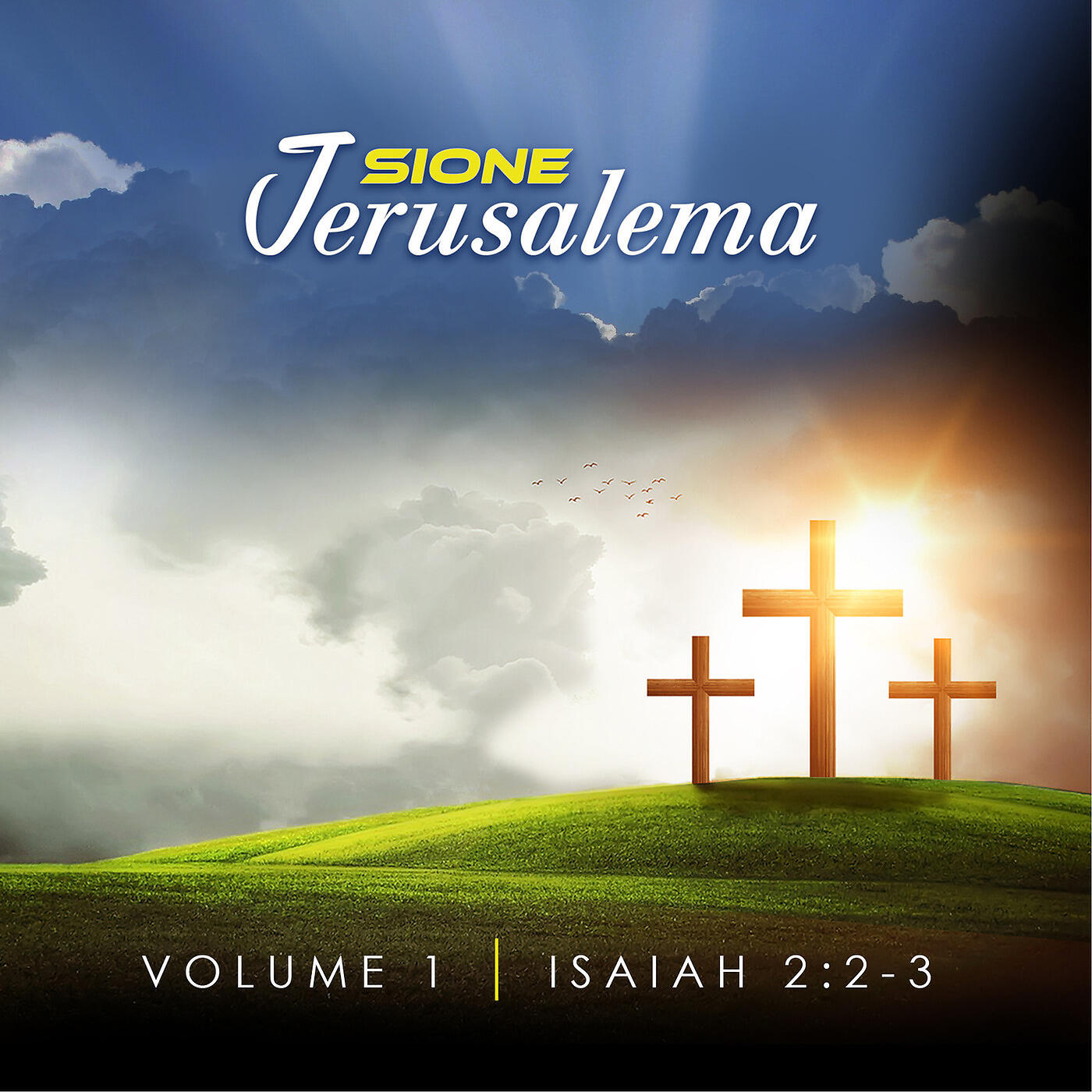 Sione Jerusalema - Sione Jerusalema (Isaiah 2:2-3)