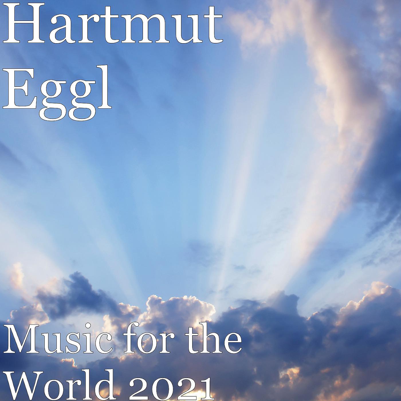 Постер альбома Music for the World 2021