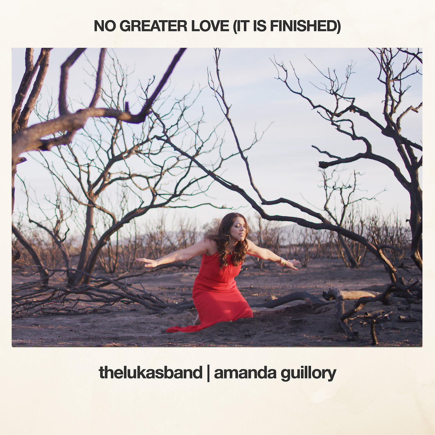 thelukasband - No Greater Love (It Is Finished)