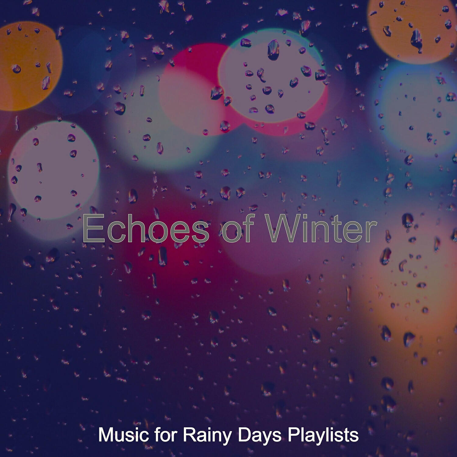 Music for Rainy Days Playlists - Number One Ambience for Rain