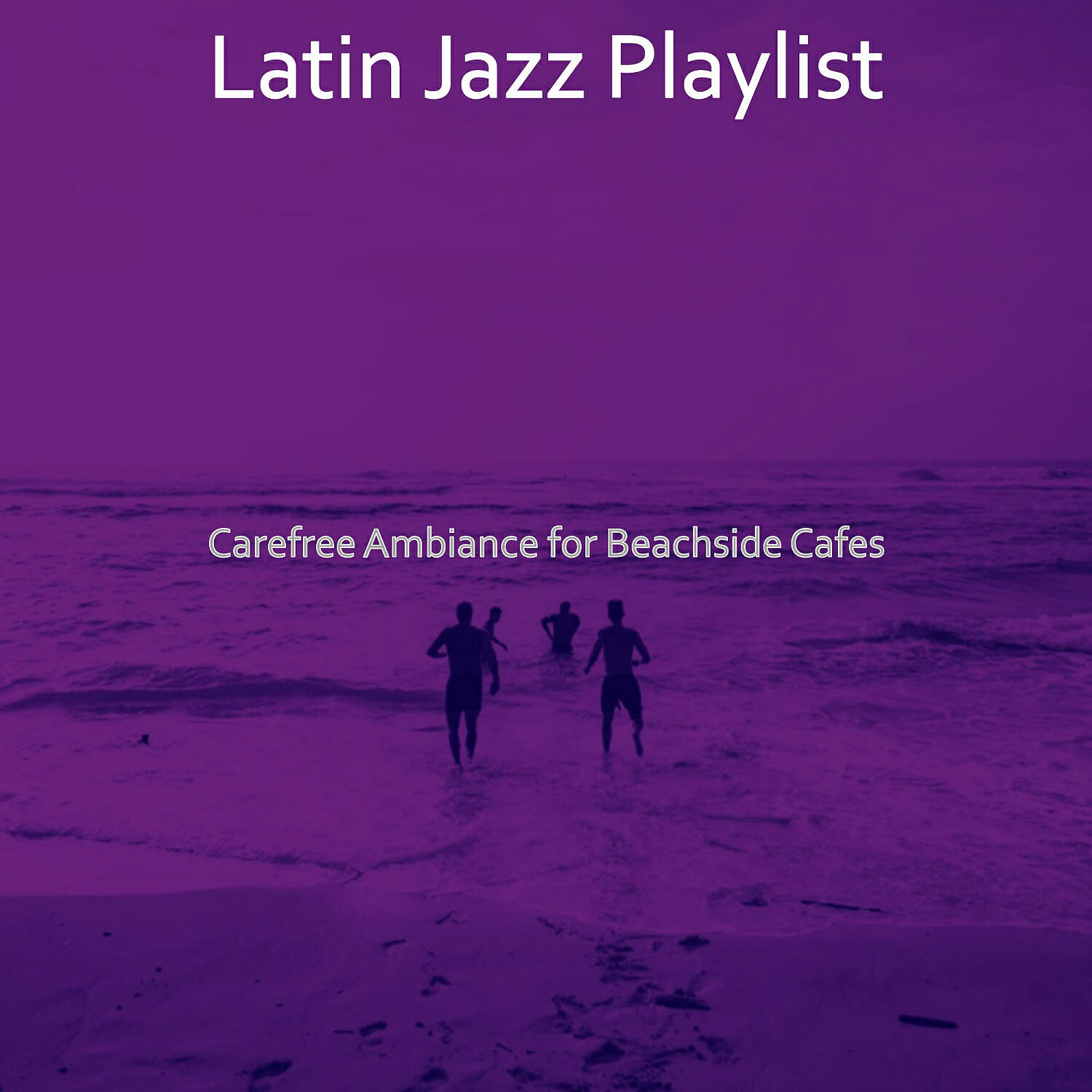 Latin Jazz Playlist - Modern Saxophone Bossa Nova - Vibe for Fiestas
