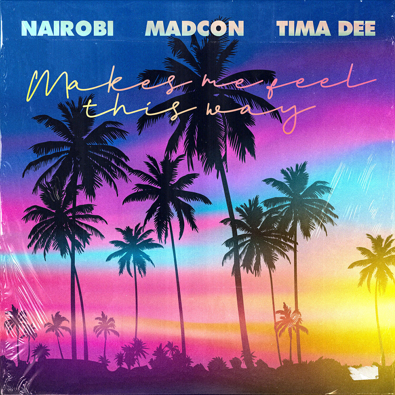 Nairobi - Makes Me Feel This Way