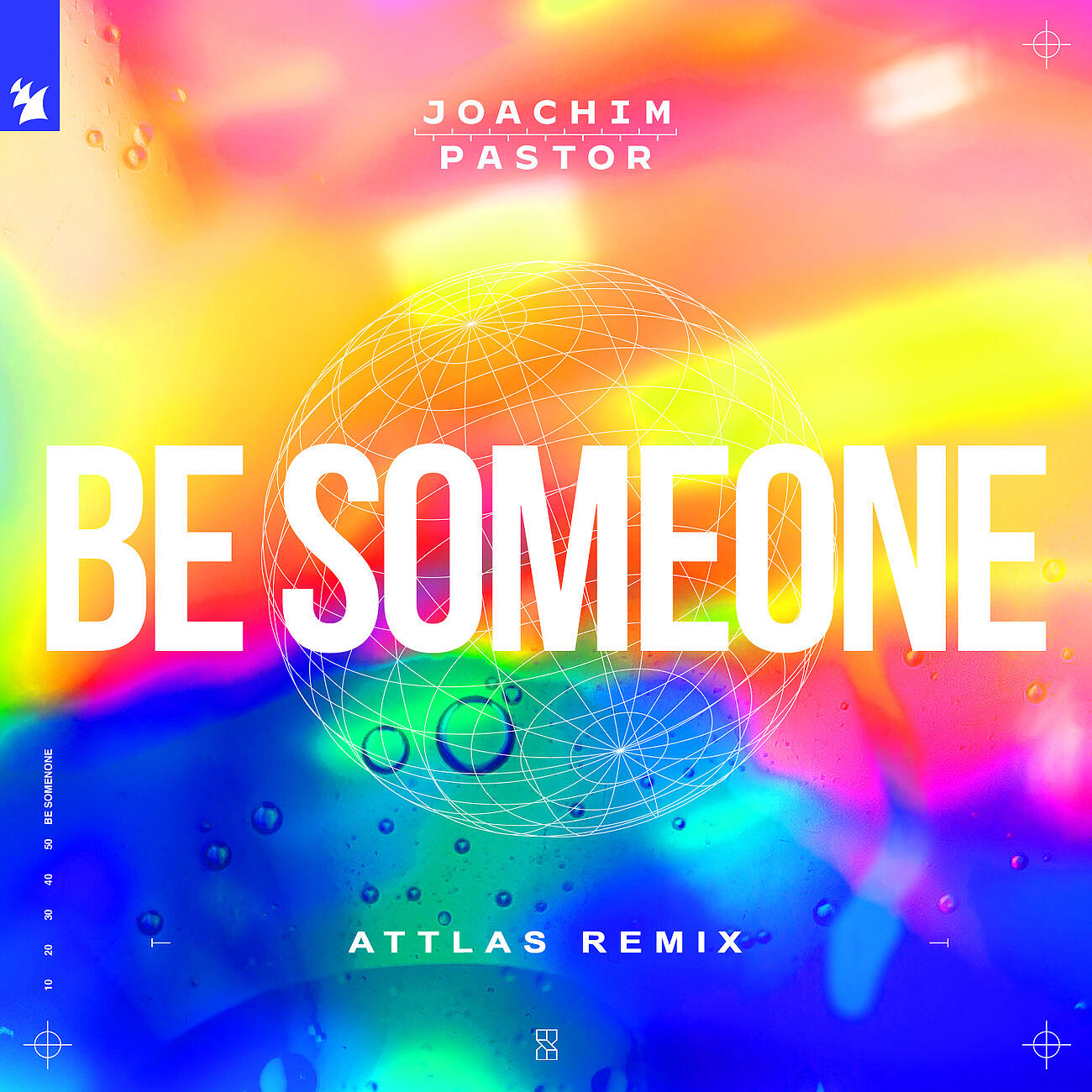 Joachim Pastor - Be Someone (ATTLAS Remix)