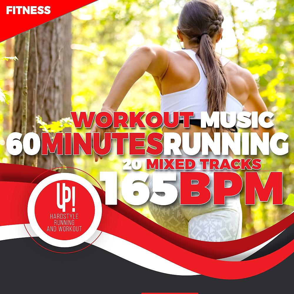 Постер альбома Workout Music: 60 Minutes - Running - 20 Mixed Tracks - 165 Bpm