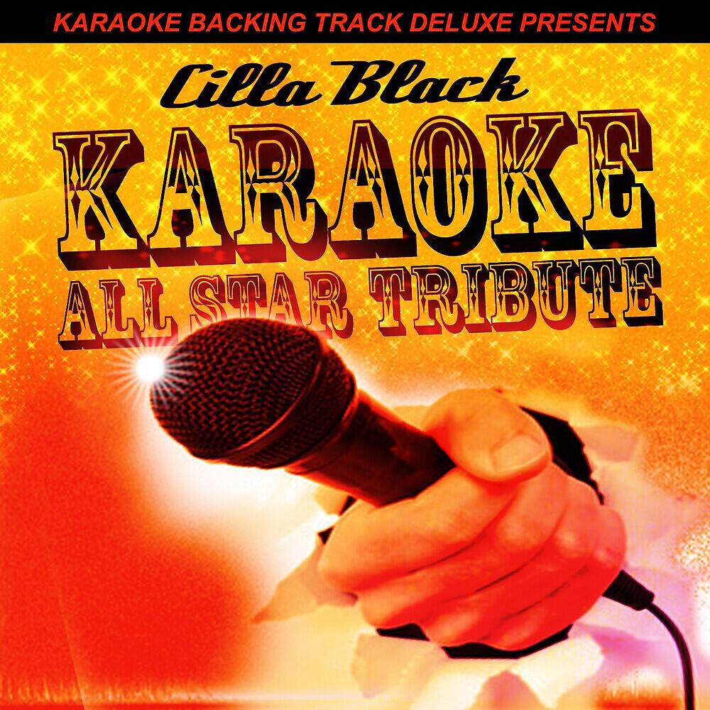 Karaoke All Star - Anyone Who Had a Heart (In the Style of Cilla Black) [Karaoke Version]