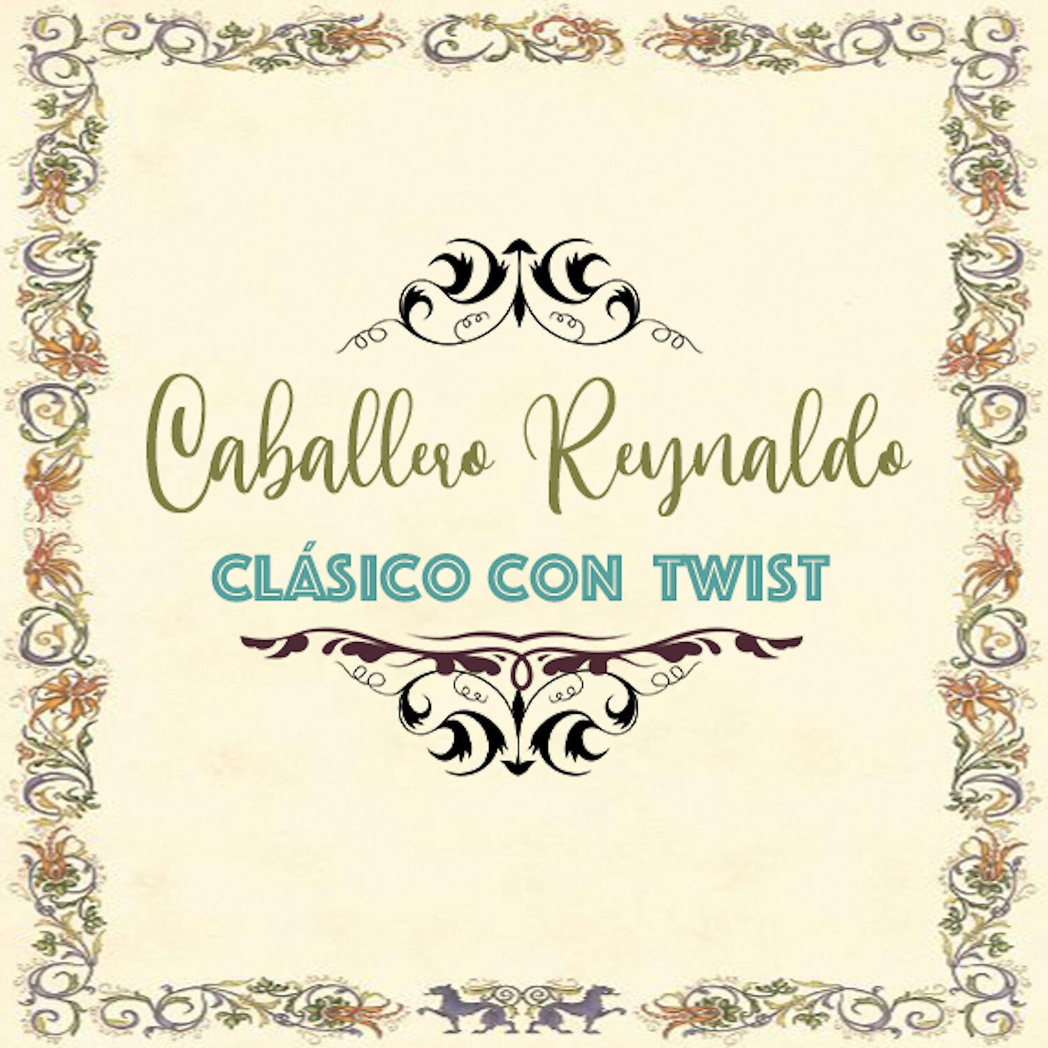 Caballero Reynaldo - El Músico Anacoreta