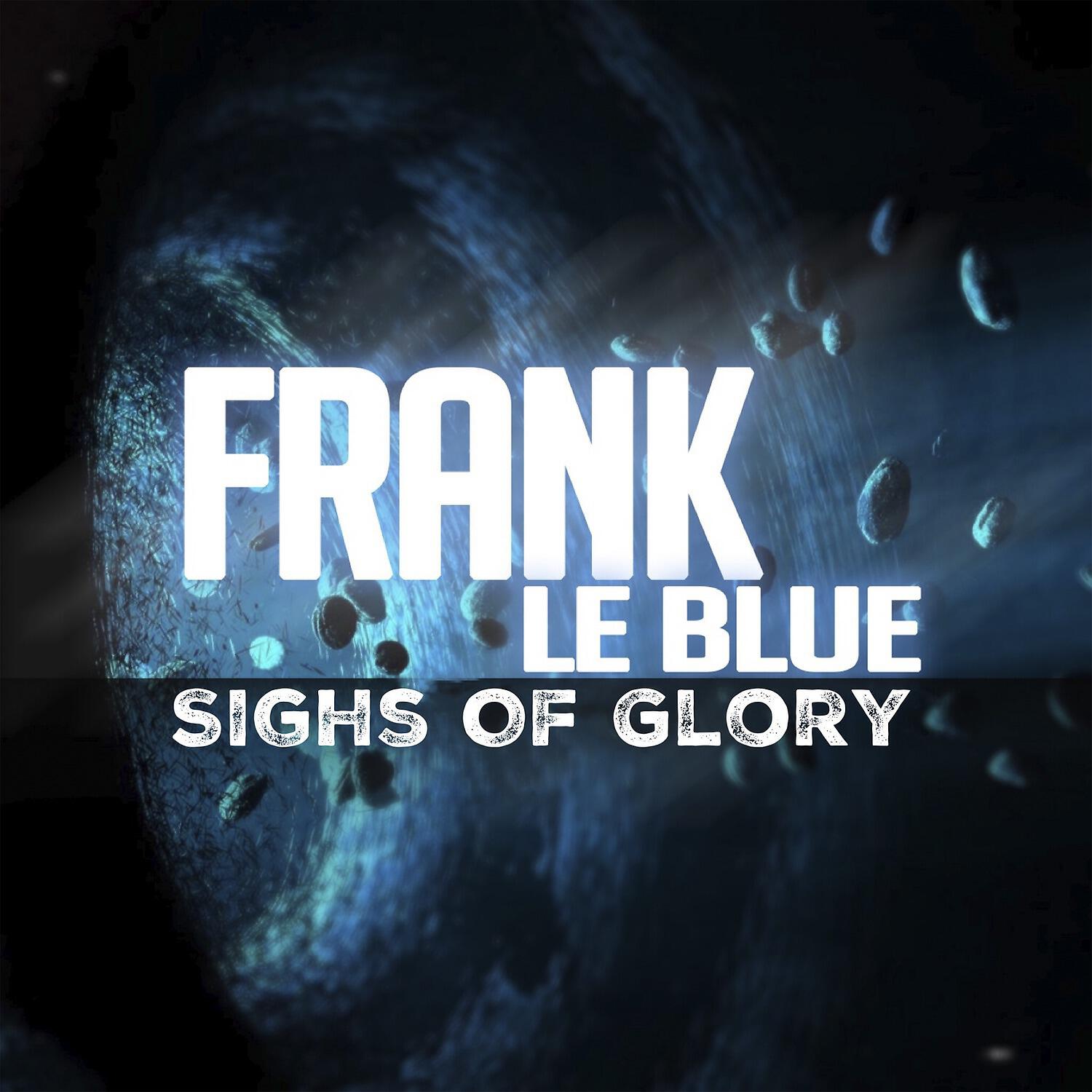Frank Le Blue - Affinity for You