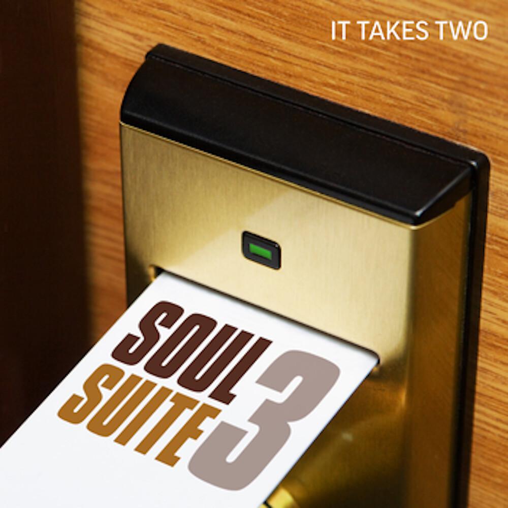 Постер альбома Soul Suite 3: It Takes Two