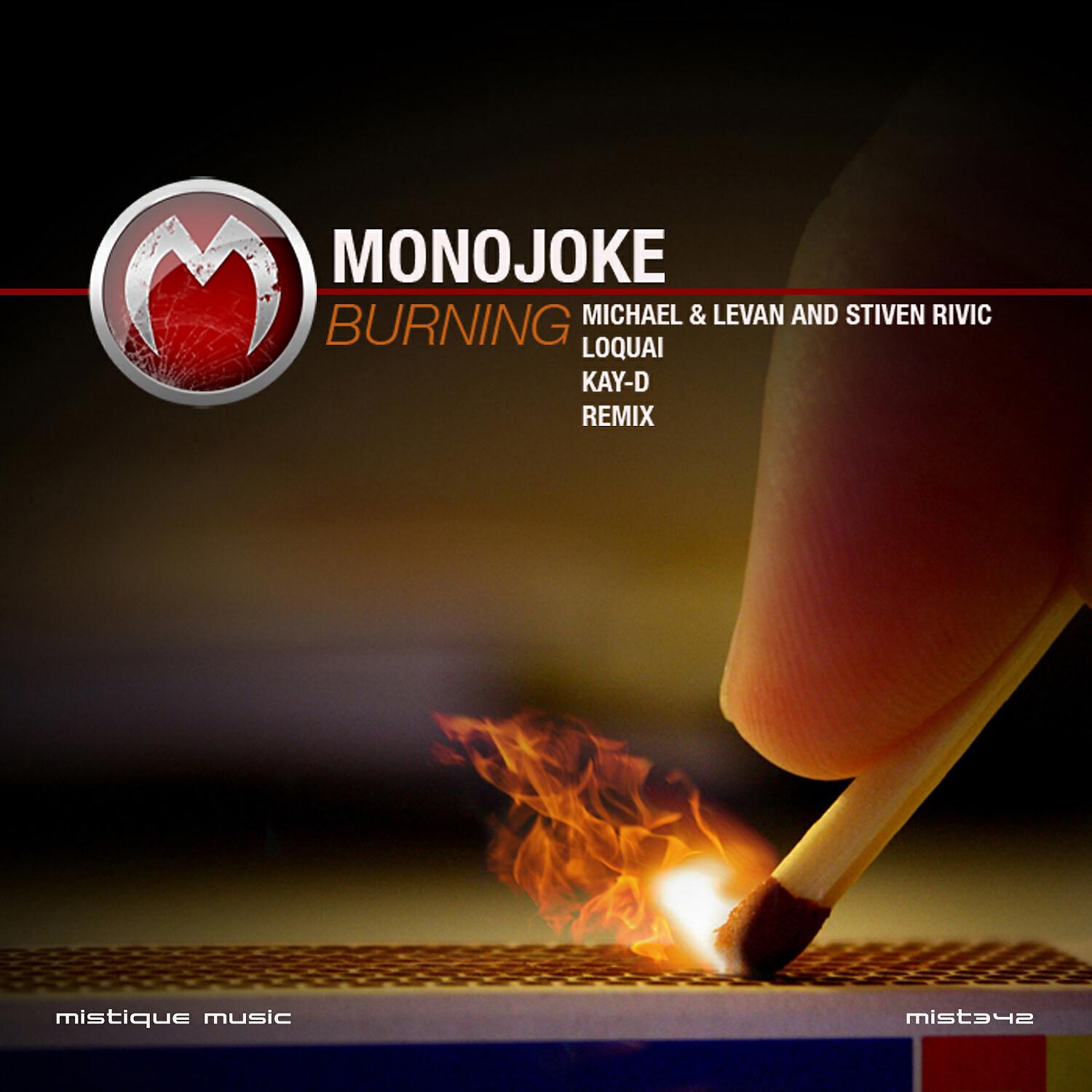 Monojoke - Burning (Kay-D Remix)
