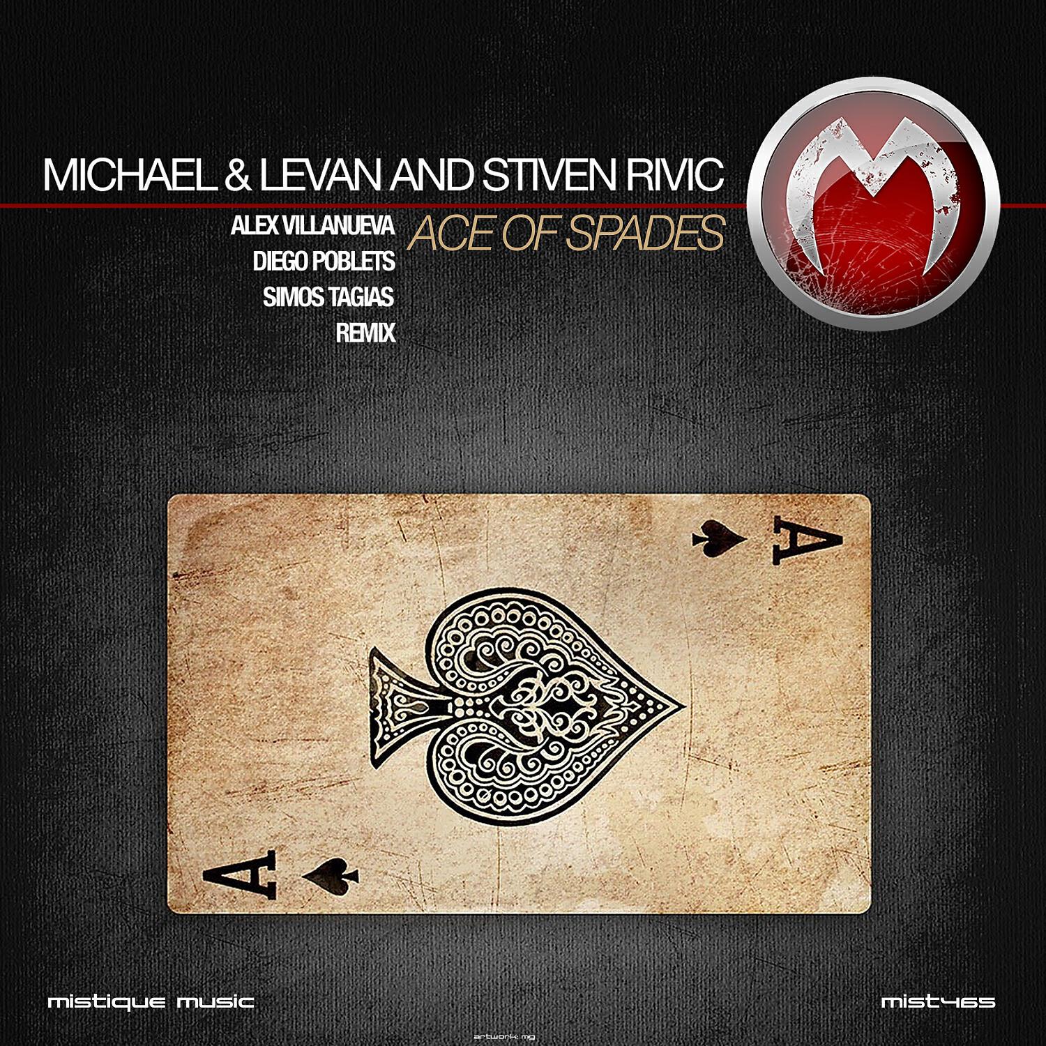 Michael & Levan - Ace of Spades (Diego Poblets Remix)
