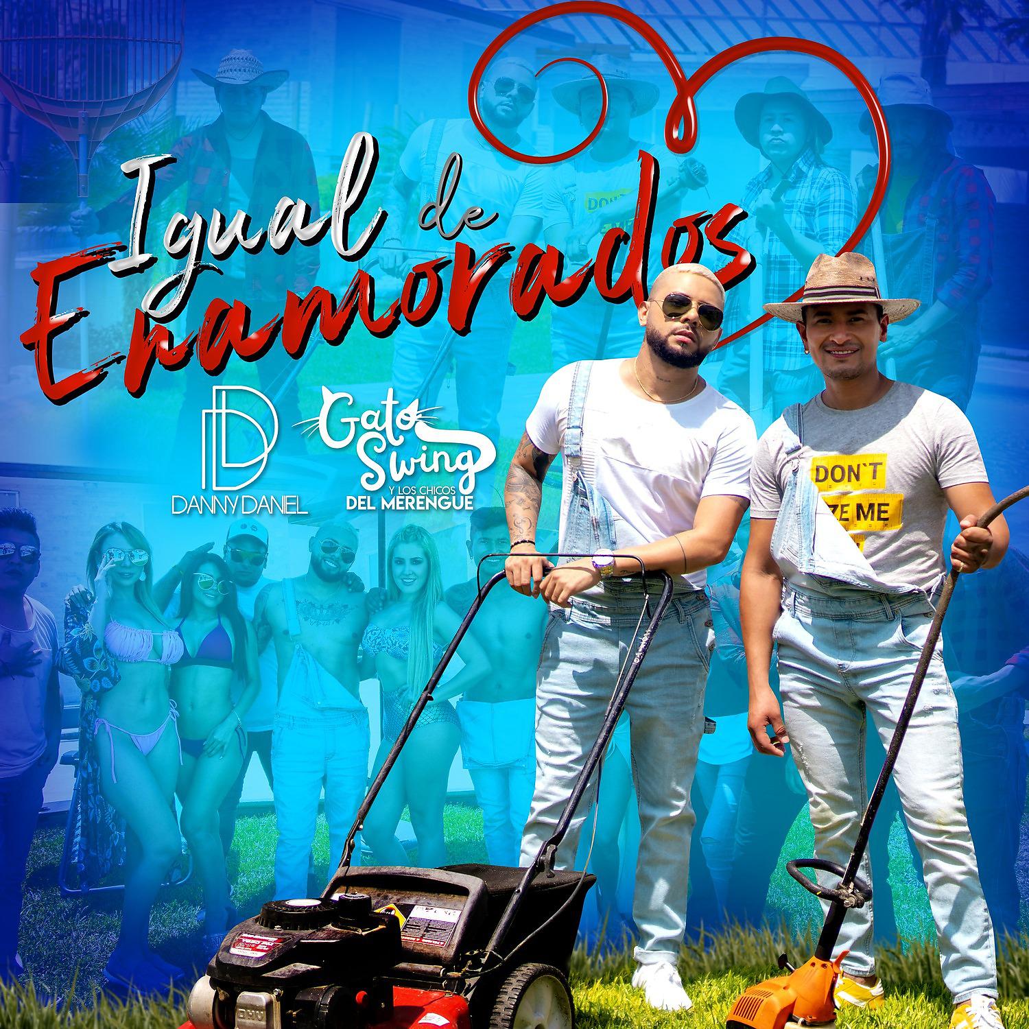 Постер альбома Igual de Enamorados